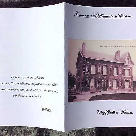L'hostellerie Du Chateau Mesnil-Saint-Nicaise